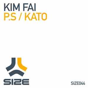 Kim Fai - P.S / Kato Album