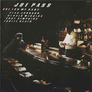 Joe Pass - One For My Baby Album