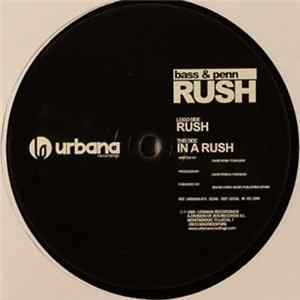 Bass & Penn - Rush Album
