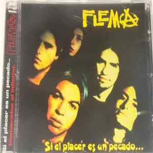 Flema - Si El Placer Es Un Pecado...Bienvenidos Al Infierno Album