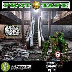 Raktár Krú - Prototape Album