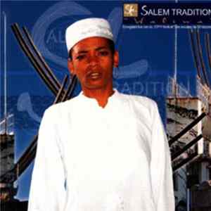 Salem Tradition - Waliwa Album