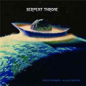 Serpent Throne - White Summer/Black Winter Album