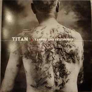 Titan - Tarred And Feathered Album