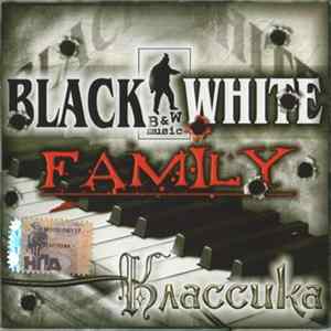 Black & White Family - Классика Album