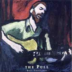 Kreg Viesselman - The Pull Album