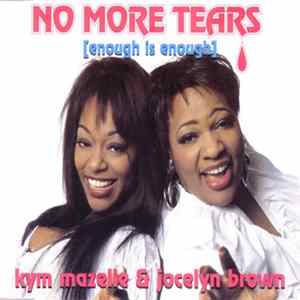 Kym Mazelle & Jocelyn Brown - No More Tears (Enough Is Enough) Album