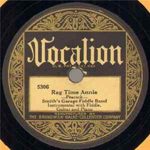 Smith's Garage Fiddle Band - Rag Time Annie / Dill Pickle Rag Album