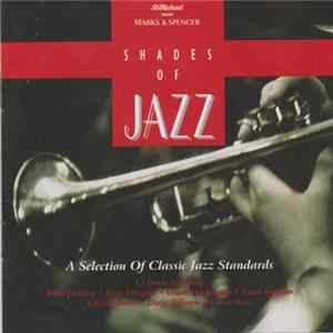 Various - Shades Of Jazz (A Selection Of Classic Jazz Standards) Album