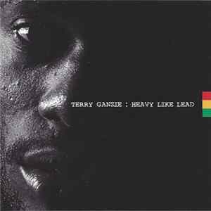Terry Ganzie - Heavy Like Lead Album
