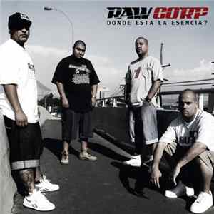Rawcorp - Donde esta la esencia? Album