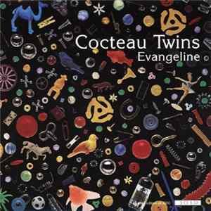 Cocteau Twins - Evangeline Album