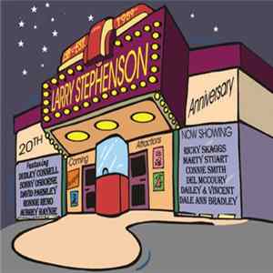 Larry Stephenson - 20th Anniversary Album