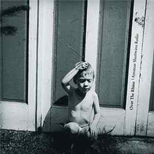 Over The Rhine - Amateur Shortwave Radio Album