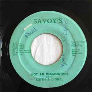 Keith & Lionel - Not An Imagination Album