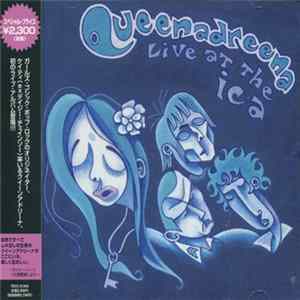 Queenadreena - Live At The ICA Album