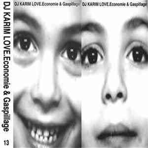 DJ Karim Love - Economie & Gaspillage Album