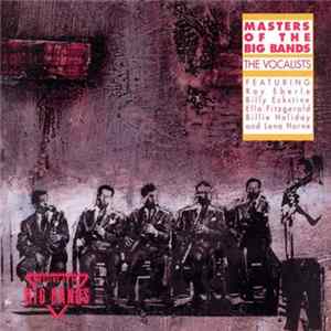 Various - Masters Of The Big Bands: The Vocalists Album