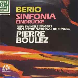 Berio, New Swingle Singers, Orchestre National De France, Pierre Boulez - Sinfonia, Eindrücke Album