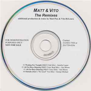Matt & Vito - The Remixes Album