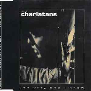 The Charlatans - The Only One I Know Album