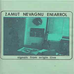 Zamut Nevagnu Eniarrol - Signals From Origin Five Album