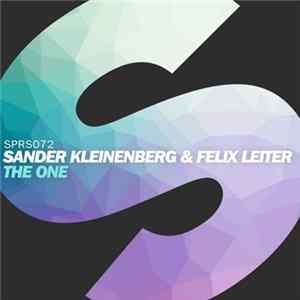 Sander Kleinenberg & Felix Leiter - The One Album