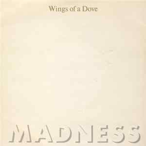 Madness - Wings Of A Dove Album