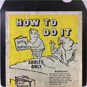 Unknown Artist - How To Do It Album
