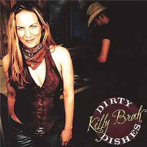 Kelly Brock - Dirty Dishes Album
