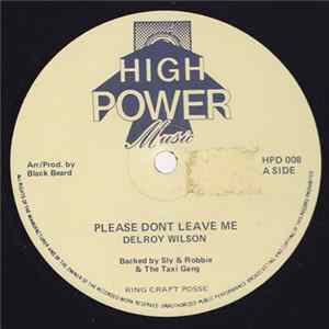 Delroy Wilson - Please Don't Leave Me / Travelling Man Album