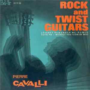 Pierre Cavalli - Rock And Twist Guitars Album