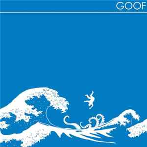 Goof - Goof Album