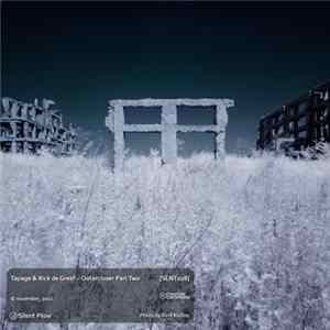 Tapage & Rick De Greef - Outercloser Part Two Album