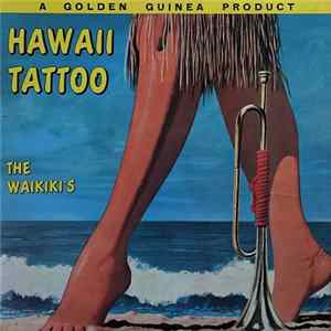 The Waikikis - Hawaii Tattoo Album