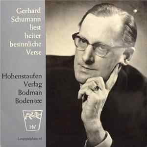 Gerhard Schumann - Liest Heitere Besinnliche Verse Album