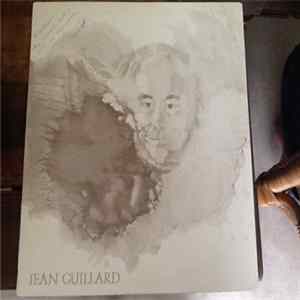 Jean Guillard - Renaitre de Ses Mains Comme On Reve de Vivre Album
