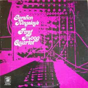 Gershon Kingsley's First Moog Quartet - First Moog Quartet Album