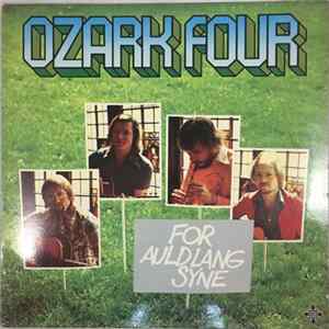 Ozark Four - For Auld Lang Syne Album