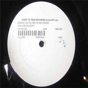Armand Van Helden Vs New Order - Confused Koochy Album