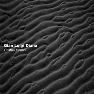 Gian Luigi Diana - Cristalli Sonori Album