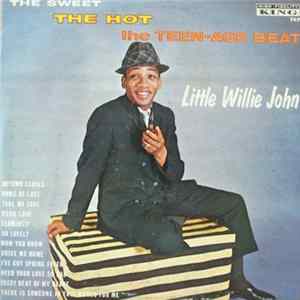 Little Willie John - The Sweet, The Hot, The Teen-Age Beat Album