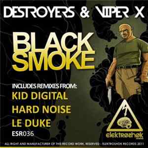 Destroyers & Viper X - Black Smoke Album