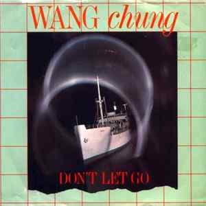 Wang Chung - Don't Let Go Album
