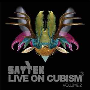 Saytek - Live On Cubism Volume 2 Album