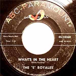 The "5" Royales - What's In The Heart Album
