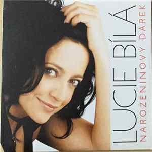 Lucie Bílá - Narozeninový Dárek Album