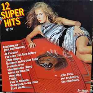 John First, Son Orchestre, Ses Chanteurs - 12 Super Hits N° 56 Album