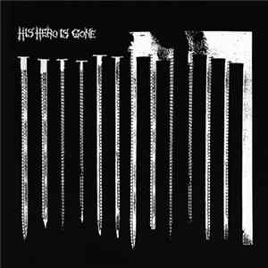 His Hero Is Gone - The Plot Sickens: Enslavement Redefined Album