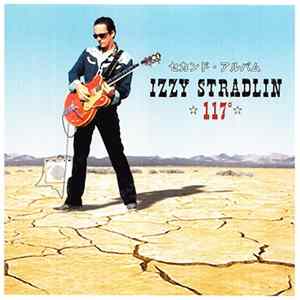 Izzy Stradlin - 117° Album